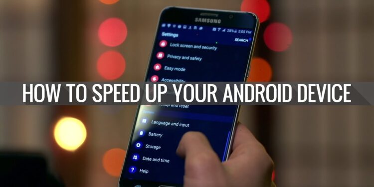 How to speed up a slow Android phone