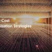 cloud cost optimization strategies for growing businesses